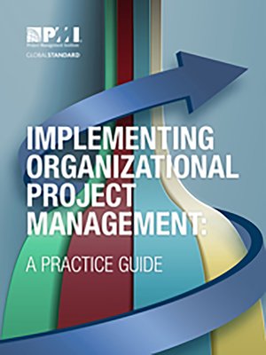cover image of Implementing Organizational Project Management